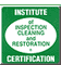 Institute of Inspection Cleaning and Restoration certified